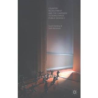 Counter-Recruitment and the Campaign to Demilitarize Public Schools