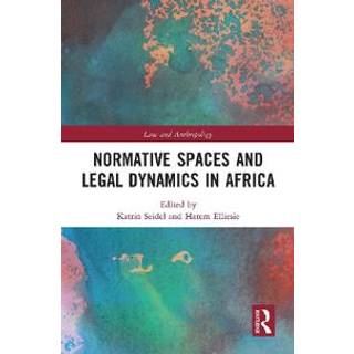Normative Spaces and Legal Dynamics in Africa
