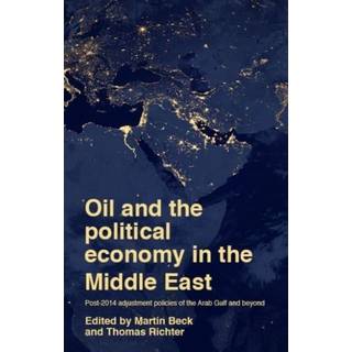 Oil and the Political Economy in the Middle East