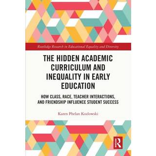 The Hidden Academic Curriculum and Inequality in Early Education