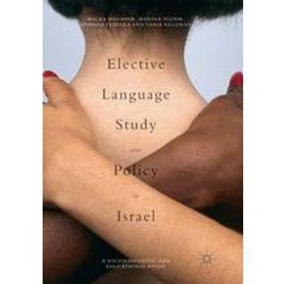 Elective Language Study and Policy in Israel