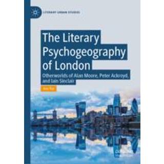 The Literary Psychogeography of London