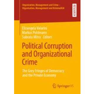 Political Corruption and Organizational Crime