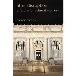 After Disruption