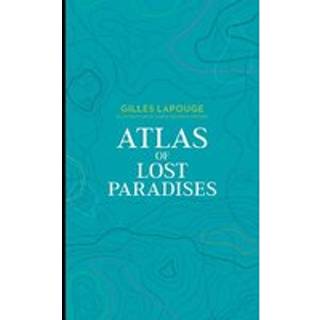 Atlas of Lost Paradises