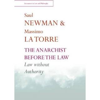 The Anarchist before the Law