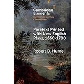 Paratext Printed with New English Plays, 1660–1700