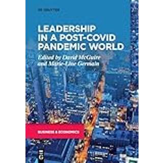 Leadership in a Post-COVID Pandemic World
