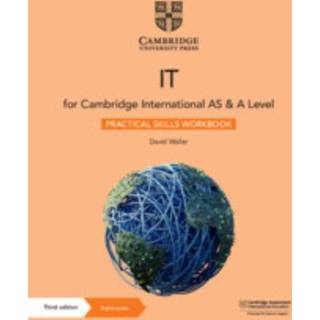 Cambridge International AS & A Level IT Practical Skills Workbook with Digital Access (2 Years)