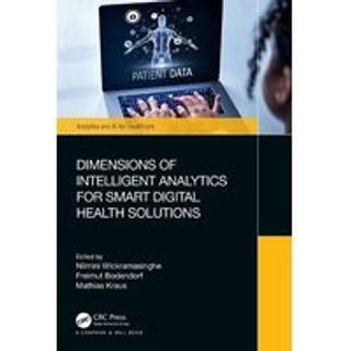 Dimensions of Intelligent Analytics for Smart Digital Health Solutions