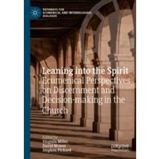 Leaning into the Spirit