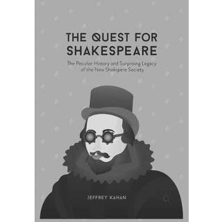 The Quest for Shakespeare