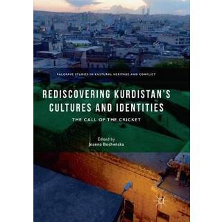 Rediscovering Kurdistan’s Cultures and Identities