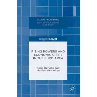 Rising Powers and Economic Crisis in the Euro Area