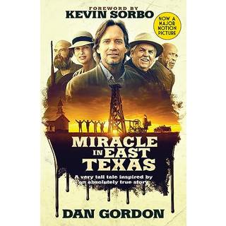 Miracle in East Texas