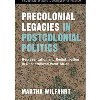Precolonial Legacies in Postcolonial Politics
