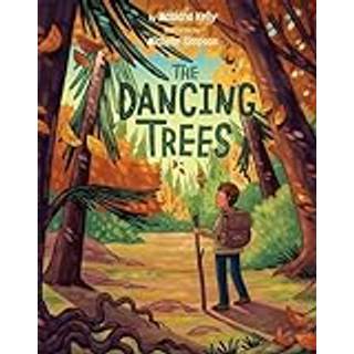 The Dancing Trees