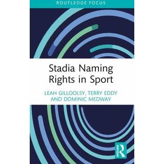 Stadia Naming Rights in Sport