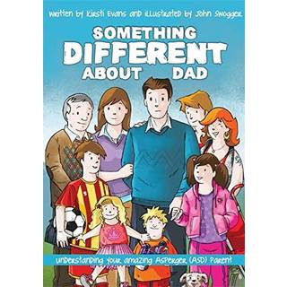 Something Different About Dad