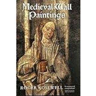 Medieval Wall Paintings in English and Welsh Churches