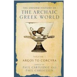 The Oxford History of the Archaic Greek World