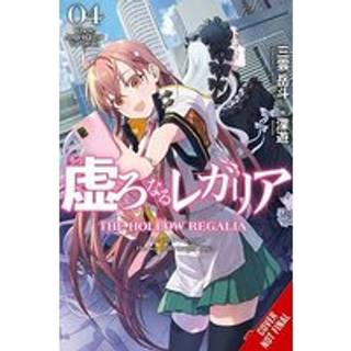 Hollow Regalia, Vol. 4 (light novel)