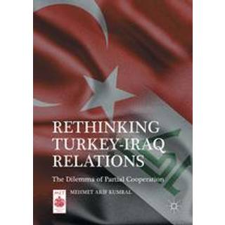 Rethinking Turkey-Iraq Relations