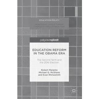 Education Reform in the Obama Era