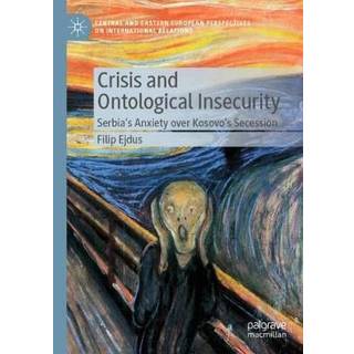 Crisis and Ontological Insecurity