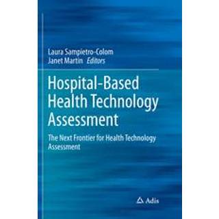 Hospital-Based Health Technology Assessment (4, 2018) |
