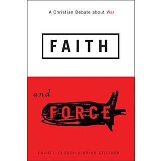 Faith and Force