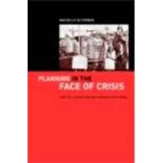 Planning in the Face of Crisis