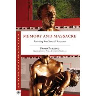 Memory and Massacre
