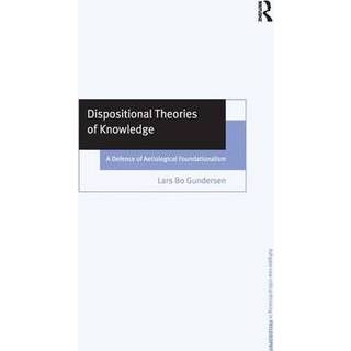 Dispositional Theories of Knowledge