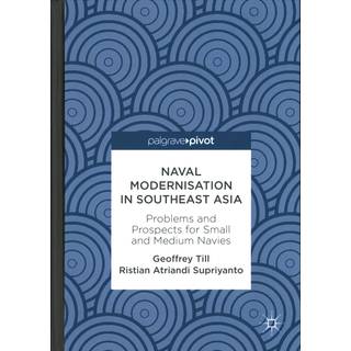 Naval Modernisation in Southeast Asia