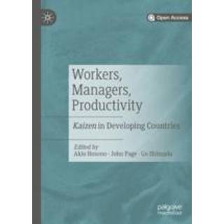 Workers, Managers, Productivity