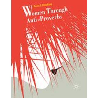 Women Through Anti-Proverbs