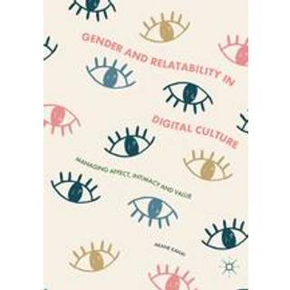 Gender and Relatability in Digital Culture