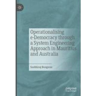 Operationalising e-Democracy through a System Engineering Approach in Mauritius and Australia