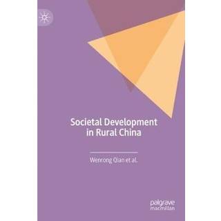 Societal Development in Rural China