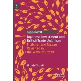 Japanese Investment and British Trade Unionism