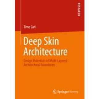 Deep Skin Architecture