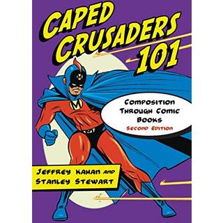 Caped Crusaders 101
