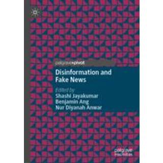 Disinformation and Fake News