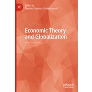 Economic Theory and Globalization