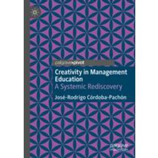 Creativity in Management Education