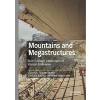 Mountains and Megastructures