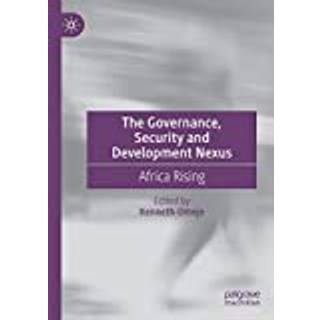 The Governance, Security and Development Nexus