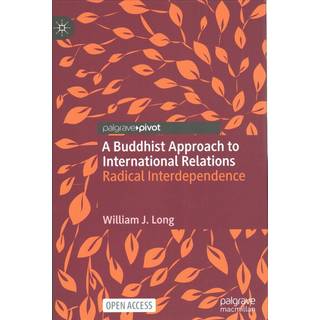 A Buddhist Approach to International Relations