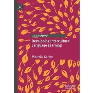 Developing Intercultural Language Learning